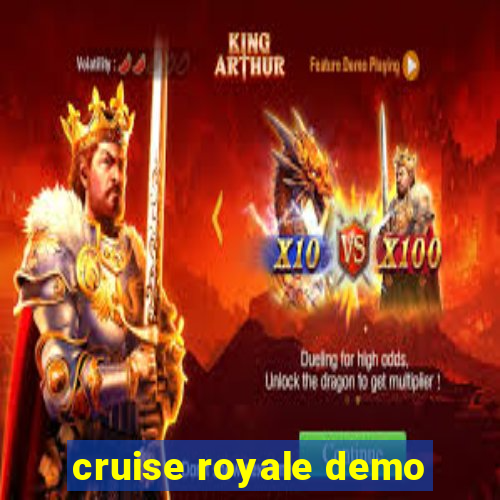 cruise royale demo